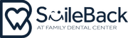 SmileBack at Family Dental Center