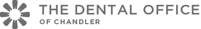 The Dental Office of Chandler