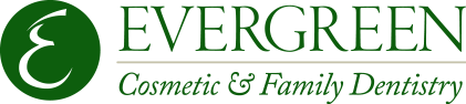 Evergreen Cosmetic & Family Dentistry