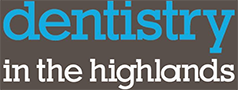 Dentistry in the Highlands