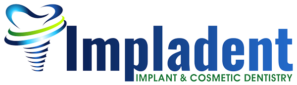 Visit Impladent Implant & Cosmetic Dentistry