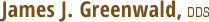 James J. Greenwald DDS logo